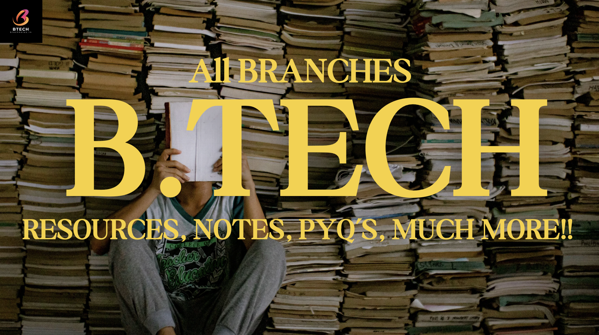 B.Tech Resources